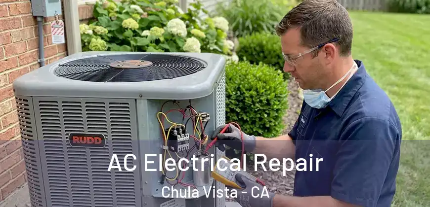  AC Electrical Repair Chula Vista - CA