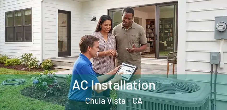 AC Installation Chula Vista - CA