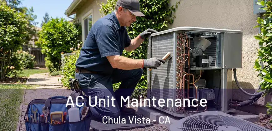 AC Unit Maintenance Chula Vista - CA