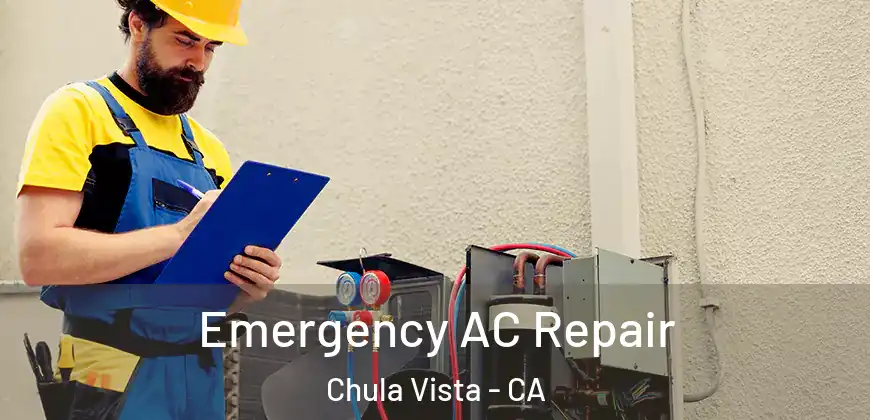 Emergency AC Repair Chula Vista - CA